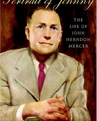 Cover image of Portrait of Johnny The Life of John Herndon Mercer.